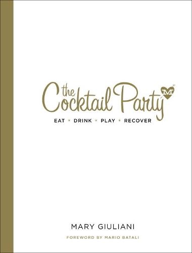 Cover image for The Cocktail Party: Eat  Drink  Play  Recover