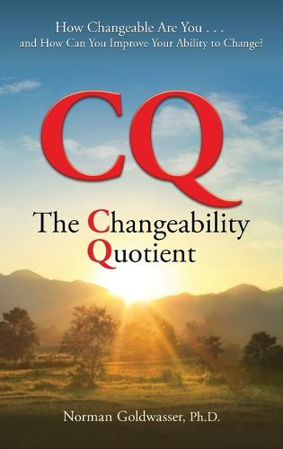Cover image for CQ--The Changeability Quotient