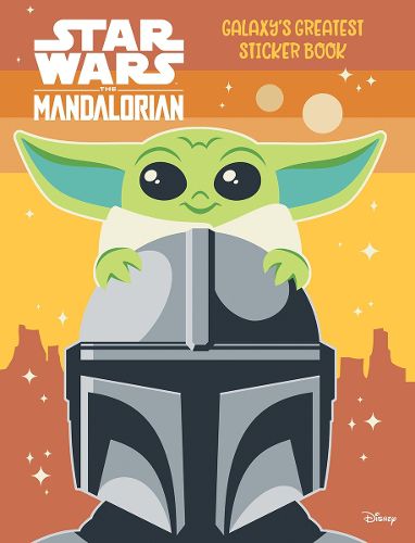 Cover image for Star Wars The Mandalorian: Galaxy's Greatest Sticker Book