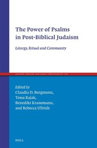 Cover image for The Power of Psalms in Post-Biblical Judaism