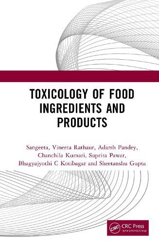 Cover image for Toxicology of Food Ingredients and Products