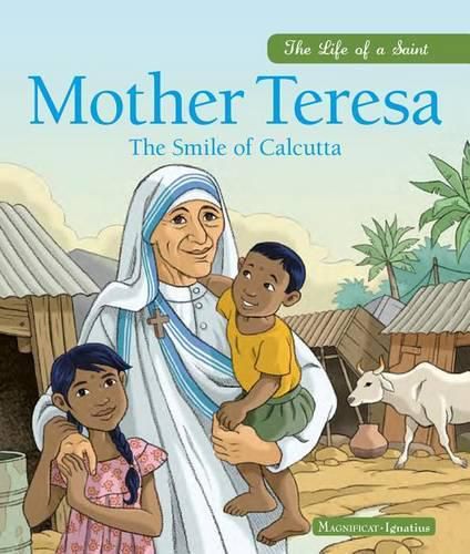 Cover image for Mother Teresa: The Smile of Calcutta