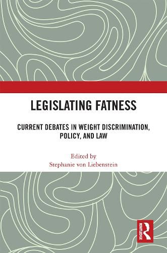 Cover image for Legislating Fatness