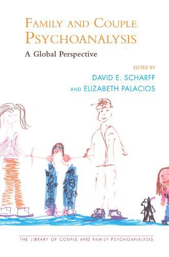 Cover image for Family and Couple Psychoanalysis: A Global Perspective