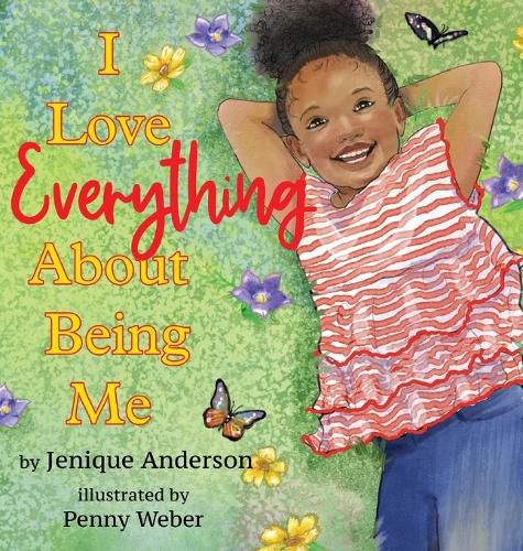 Cover image for I Love Everything About Being Me