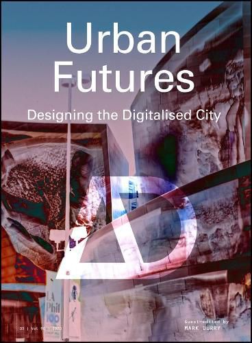 Urban Futures - designing the digitalised city