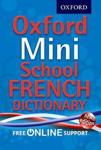 Cover image for Oxford Mini School French Dictionary