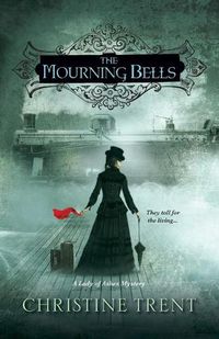Cover image for The Mourning Bells