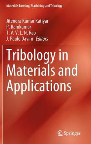 Tribology in Materials and Applications