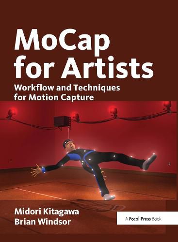 Cover image for MoCap for Artists: Workflow and Techniques for Motion Capture