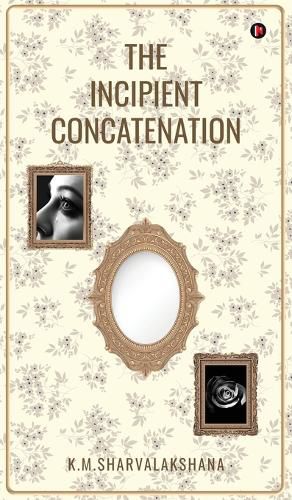 Cover image for The Incipient Concatenation