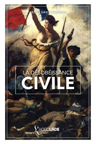 Cover image for La Desobeissance Civile: edition bilingue anglais/francais (+ lecture audio integree)