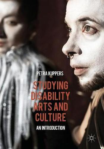 Cover image for Studying Disability Arts and Culture: An Introduction