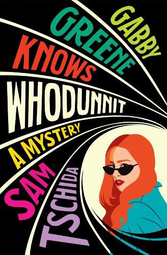 Cover image for Gabby Greene Knows Whodunit