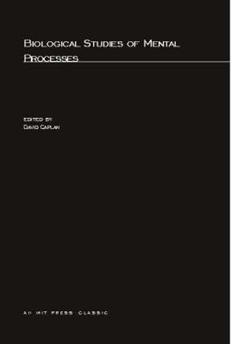 Cover image for Biological Studies Of Mental Processes