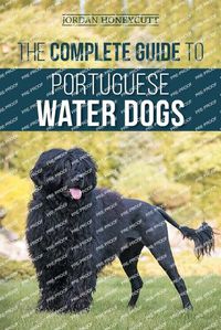 Cover image for The Complete Guide to Portuguese Water Dogs