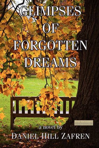 Cover image for Glimpses of Forgotten Dreams