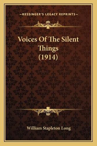 Cover image for Voices of the Silent Things (1914)