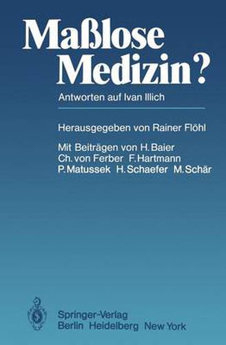 Masslose Medizin?