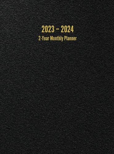 2023 - 2024 2-Year Monthly Planner: 24-Month Calendar (Black) - Large