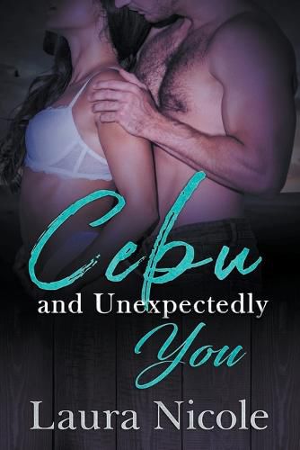 Cover image for Cebu and Unexpectedly You