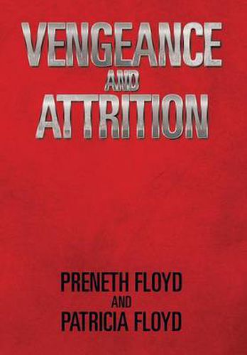 Cover image for Vengeance and Attrition