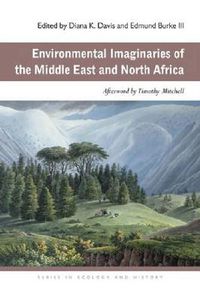 Cover image for Environmental Imaginaries of the Middle East and North Africa