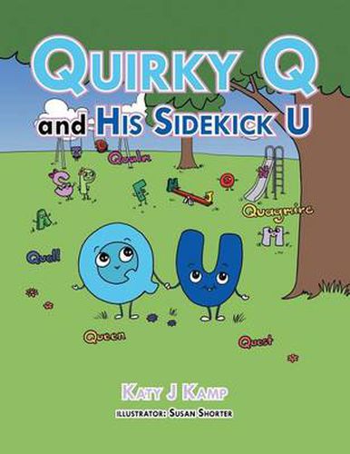 Cover image for Quirky Q and His Sidekick U