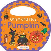 Cover image for Carry and Play: Pumpkin