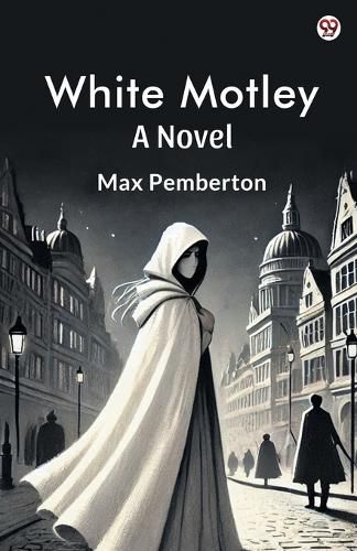Cover image for White MotleyA Novel (Edition1)