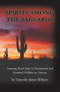 Cover image for Spirits Among the Saguaros