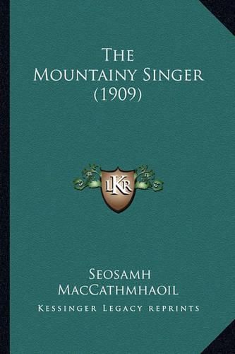 Cover image for The Mountainy Singer (1909)