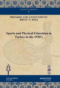 Cover image for Sports and Physical Education in Turkey in the 1930's