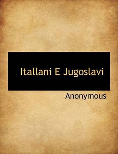 Cover image for Itallani E Jugoslavi