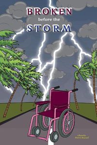 Cover image for Broken Before the Storm