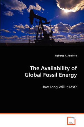 Cover image for The Availability of Global Fossil Energy