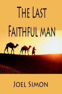 Cover image for The Last Faithful Man