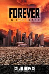 Cover image for Forever Is Too Short