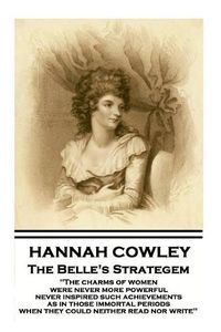 Cover image for Hannah Cowley - The Belle's Strategem