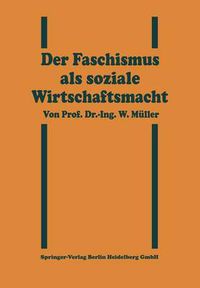 Cover image for Der Faschismus ALS Soziale Wirtschaftsmacht