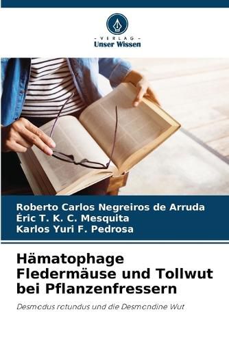 Cover image for Haematophage Fledermaeuse und Tollwut bei Pflanzenfressern