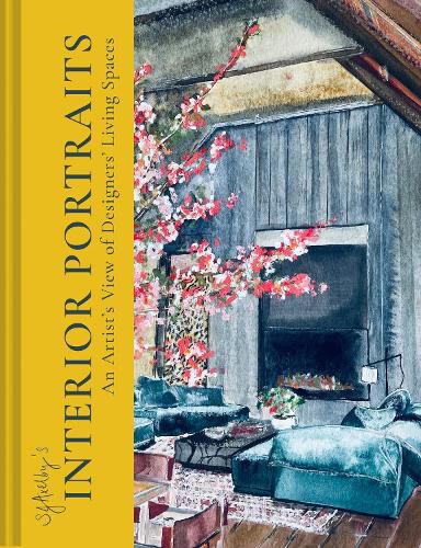 Cover image for SJ Axelby's Interior Portraits: An Artist's View of Designers' Living Spaces