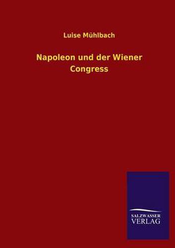 Cover image for Napoleon Und Der Wiener Congress