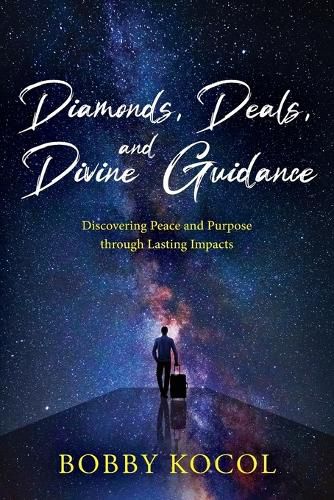 Cover image for Diamonds, Deals, and Divine Guidance