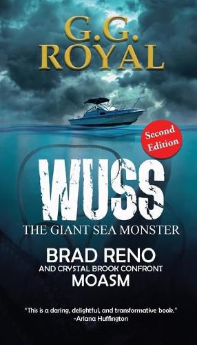 Cover image for Wuss, the Giant Sea Monster 2nd Edition