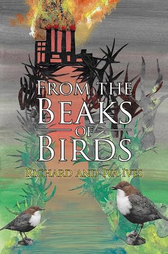 From the Beaks of Birds