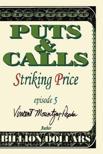 Cover image for Puts & Calls: Striking Price:Episode V