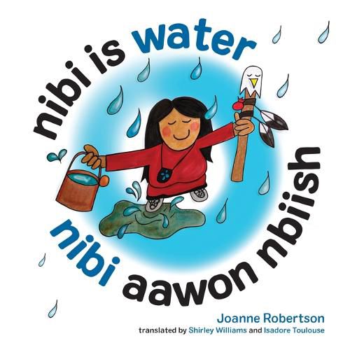 Cover image for Nibi Is Water/Nibi Aawon Nbiish