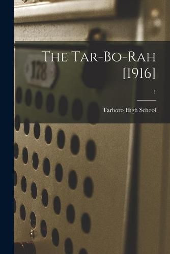 Cover image for The Tar-Bo-Rah [1916]; 1