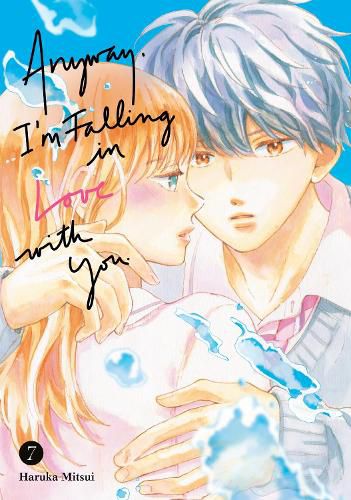 Cover image for Anyway, I'm Falling in Love With You. 7